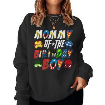 Mommy Of The Superhero Birthday Boy Super Hero Family Party Women Sweatshirt | Mazezy