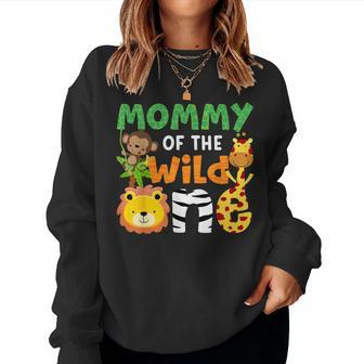 Mommy Of The Wild One Zoo Theme Bday Safari Jungle Animals Women Sweatshirt - Monsterry