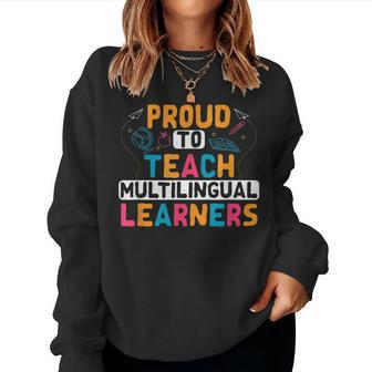 Multilingual Teacher Linguist Language Esl Teaching Women Crewneck Graphic Sweatshirt - Thegiftio UK