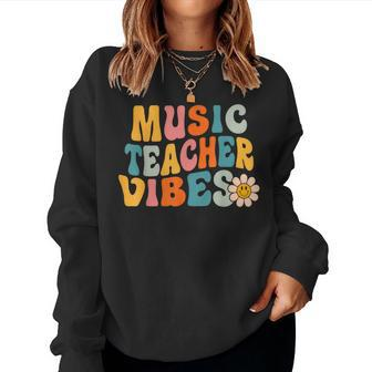 Music Teacher Vibes Retro 1St Day Of School Groovy Teacher Women Crewneck Graphic Sweatshirt - Seseable