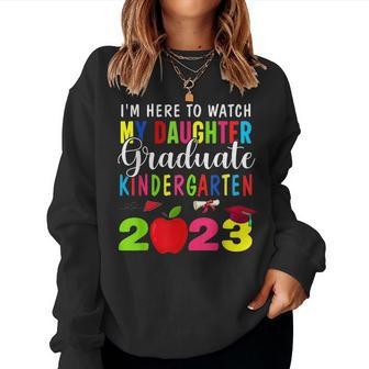 My Daughter Graduated Kindergarten Class Of 2023 Graduation Women Crewneck Graphic Sweatshirt - Seseable
