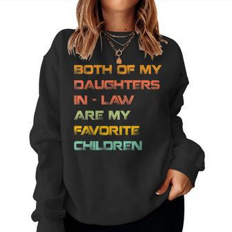 My Daughters In Law Are My Favorite Children Mother In Law Women Crewneck Graphic Sweatshirt - Seseable