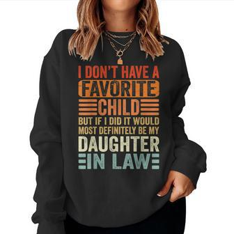 My Favorite Child - Most Definitely My Daughter-In-Law Funny Women Crewneck Graphic Sweatshirt - Seseable