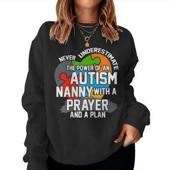 Never Underestimate The Power Of An Autism Nanny Gift For Womens Women Crewneck Graphic Sweatshirt - Seseable
