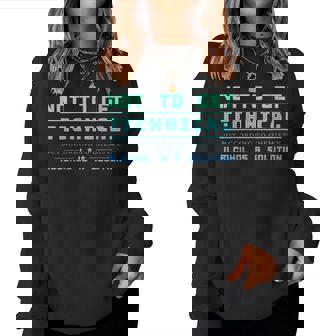 Not To Get Technical According Chemistry Alcohol Solution Women Sweatshirt | Mazezy