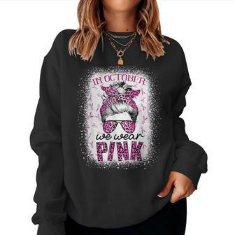 In October We Wear Pink Messy Bun Pink Leopard Breast Cancer Women Sweatshirt - Seseable