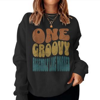 One Groovy Assembly Line Worker Front Line Worker Women Sweatshirt | Mazezy