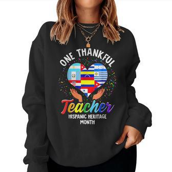 One Thankful Teacher Hispanic Heritage Month Countries Flags Women Sweatshirt - Seseable