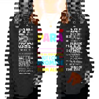 Paraeducator Paraprofessional Sped Teacher Back To School Women Sweatshirt | Mazezy