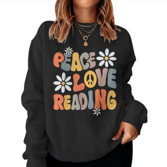 Peace Love Reading Groovy Bookworm Book Nerd Reading Teacher For Teacher Women Sweatshirt | Mazezy