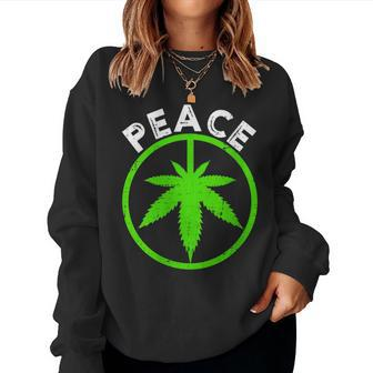 Peace Sign Weed Cannabis Marijuana Love Dad Mom Uncle Women Sweatshirt | Mazezy