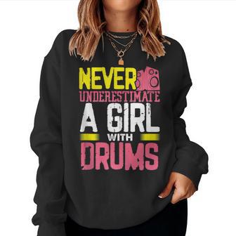 Percussionist Never Underestimate A Girl With Drums Women Sweatshirt - Monsterry