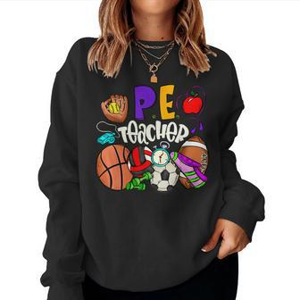 Physical Education Pe Teacher Happy First Day Back To School Women Sweatshirt - Monsterry UK