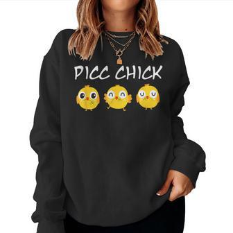 Picc Chick Cute Chicken Vascular Access Team Picc Iv Nurse Women Sweatshirt | Mazezy