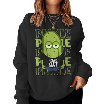 Pickle Slut - Pickle Lover Men Women Sweatshirt | Mazezy