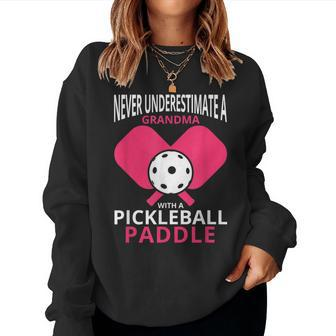 Pickleball Grandma Never Underestimate Dink Women Sweatshirt - Monsterry UK
