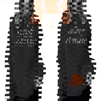 You Had Me At Pinot Grigio T Wine Lover Women Sweatshirt - Seseable