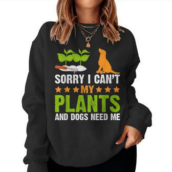 Plants And Dog Lover Gardener Funny Gardening And Dogs Lover Women Crewneck Graphic Sweatshirt - Seseable