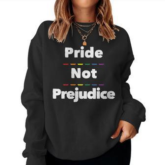 Pride Not Prejudice Lgbt-Q Gay Pride Lgbt Flag Rainbow Color Women Sweatshirt | Mazezy