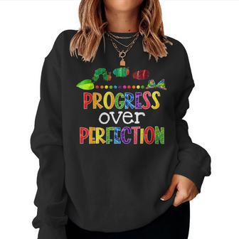 Progress Over Perfection Motivational Teacher Back To School Women Sweatshirt - Seseable