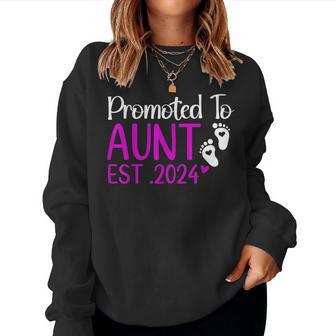 Promoted To Aunt 2024 Aunt New Baby Coming Est 2024 Women Sweatshirt | Mazezy
