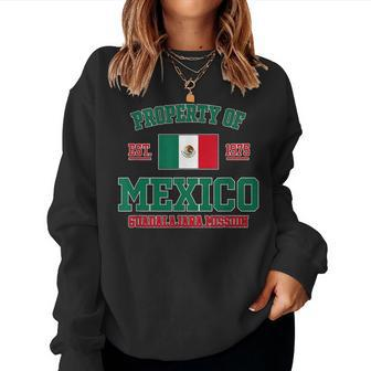 Property Of Mexico Guadalajara Mission Established 1975 Women Sweatshirt | Mazezy