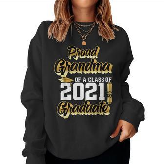 Proud Grandma Of A Class Of 2021 Graduate Graduation 21 Women Crewneck Graphic Sweatshirt - Thegiftio UK