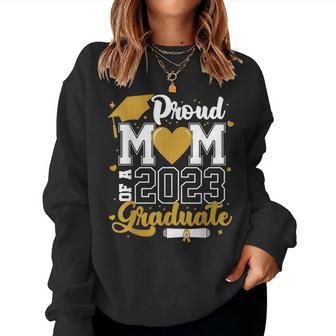 Proud Mom Of A 2023 Graduate Senior 2023 Class Of 2023 Done Women Sweatshirt | Mazezy