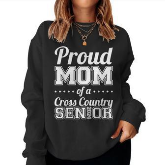 Proud Mom Of A Cross Country Senior 2024 Women Sweatshirt - Seseable