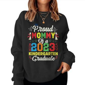Proud Mommy Of 2023 Kindergarten Graduate Funny Graduation Women Crewneck Graphic Sweatshirt - Thegiftio UK