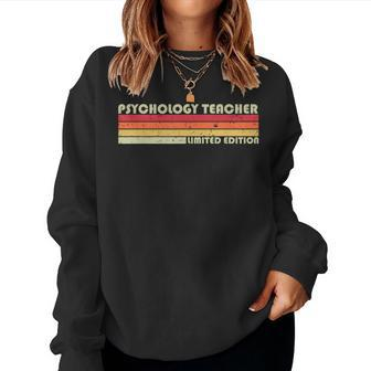 Psychology Teacher Job Title Birthday Worker Idea Women Sweatshirt | Mazezy
