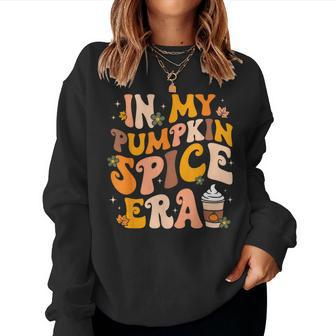 In My Pumpkin Spice Era Autumn Thanksgiving Happy Fall Y'all Women Sweatshirt | Mazezy