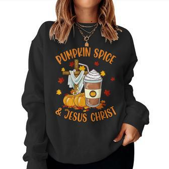 Pumpkin Spice And Jesus Christ Coffee Lovers Women Sweatshirt - Seseable