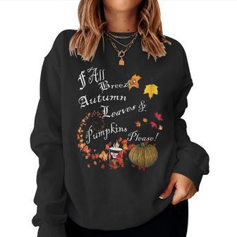Pumpkins Autumn Leaves Coffee Quotes Cute Thanksgiving Fall For Coffee Lovers Women Sweatshirt | Mazezy