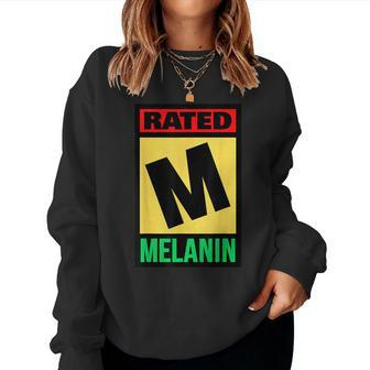 Rated M For Melanin Poppin Black Girl Magic Grl Pwr History Women Sweatshirt | Mazezy DE