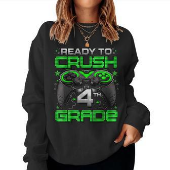 Ready To Crush 4Th Grade Level Unlocked Game On 4Th Grade Women Sweatshirt - Seseable