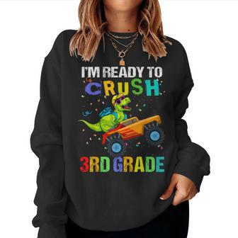 Ready To Crush 3Rd Grade Dinosaur First Day Of Third Grade Women Crewneck Graphic Sweatshirt - Monsterry CA