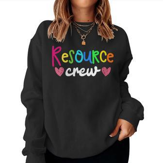 Resource Crew Special Education Teacher Special Ed Women Sweatshirt | Mazezy