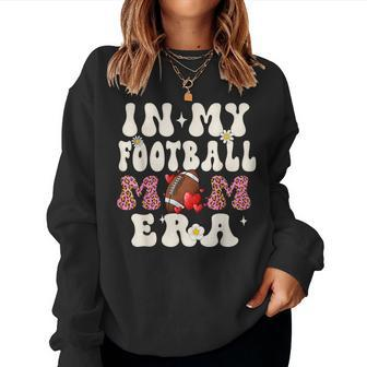 Retro In My Football Mom Era Football Mama Girls Women Sweatshirt - Monsterry CA