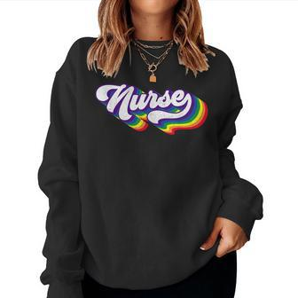 Retro Nurse Lgbt Gay Pride Ally Vintage Pride Nursing Lgbt Women Sweatshirt | Mazezy