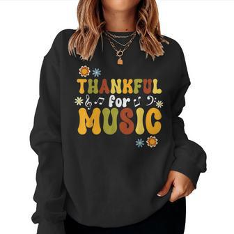 Retro Thankful For Music Floral Music Teacher Thanksgiving Women Sweatshirt - Thegiftio UK