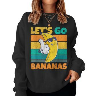 Retro Vintage Banana Meme Let Go Banana Cool Bananas Women Sweatshirt | Mazezy