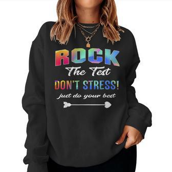 Rock The Test School Professor Teacher Joke Women Sweatshirt | Mazezy