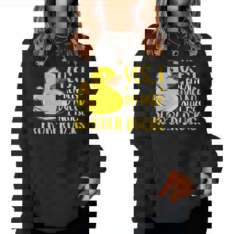 Rubber Duck Yes I Really Do Need All These Rubber Ducks Women Crewneck Graphic Sweatshirt - Thegiftio