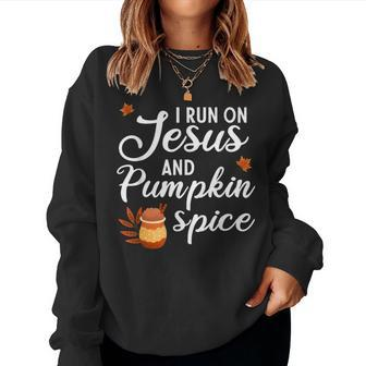 I Run On Jesus And Pumpkin Spice Halloween Fall Women Halloween Women Sweatshirt | Mazezy