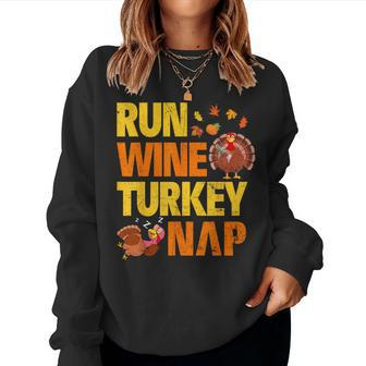 Run Wine Turkey Nap Thanksgiving Turkey Wine Running Women Sweatshirt - Monsterry DE