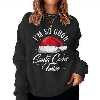 Santa Came Twice - Funny Christmas Pun Women Crewneck Graphic Sweatshirt - Seseable