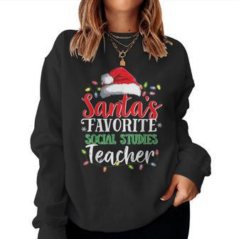 Santas Favorite Social Studies Teacher Christmas For Teacher Women Sweatshirt | Mazezy