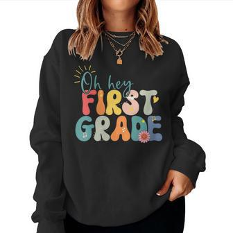 Back To School Hello First Grade Teacher Hello 1St Grade Women Sweatshirt | Mazezy