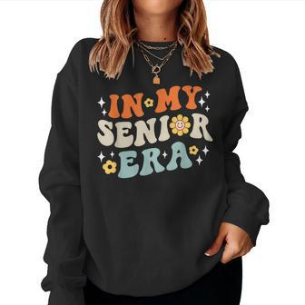 In My Senior Era Back To School Senior Graduate Groovy Retro Women Sweatshirt - Seseable